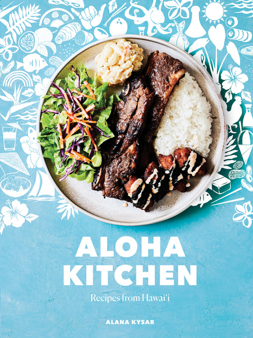 Title details for Aloha Kitchen by Alana Kysar - Available